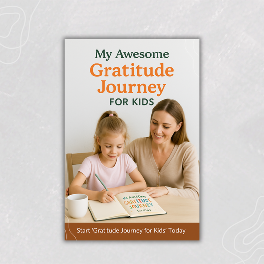 My Awesome Gratitude Journey for Kids