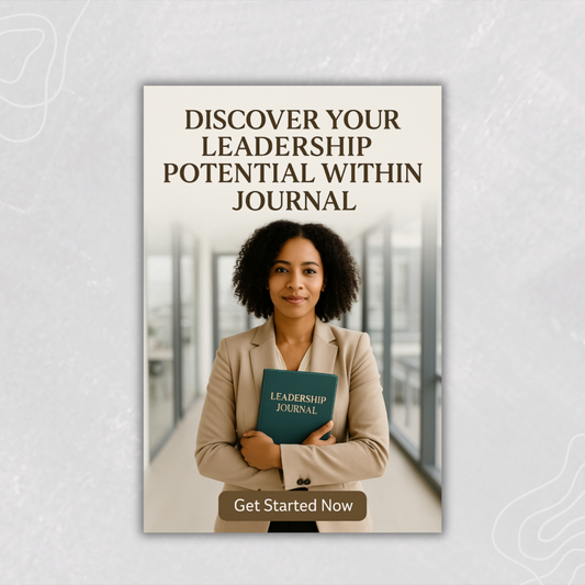 Discover Your Leadership Potential Within Journal