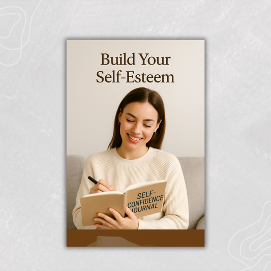 Build Your Self-Esteem Journal