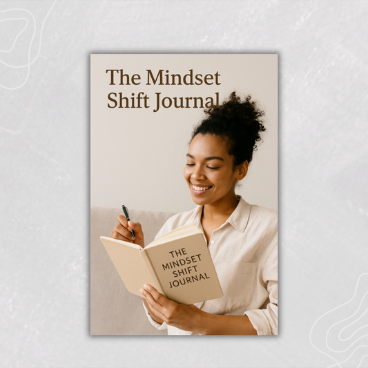 The Mindset Shift Journal