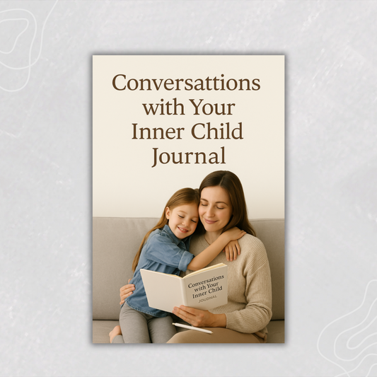 Conversations With Your Inner Child Journal