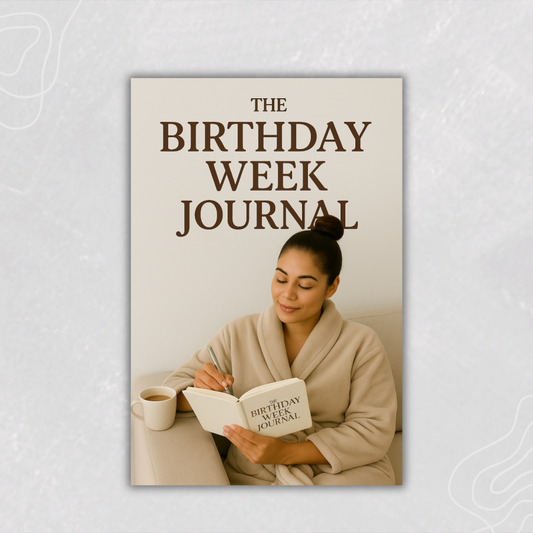 The Birthday Week Journal