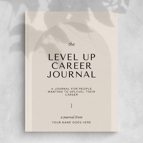 Level Up Career Journal