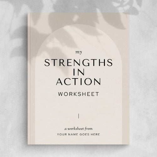 Strength in Action Worksheet