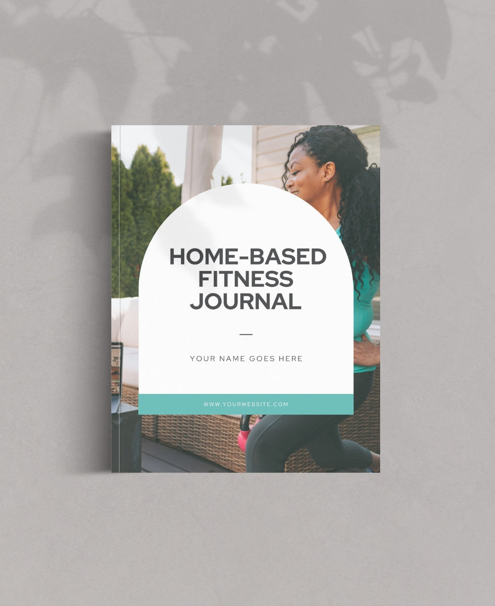 Home-Based Fitness Journal