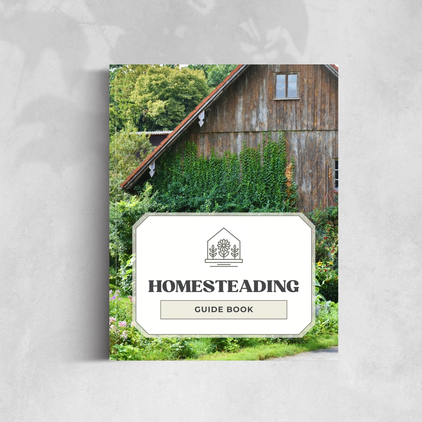 Homesteading Guide