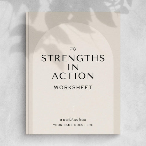 My Strengths in Action Worksheet