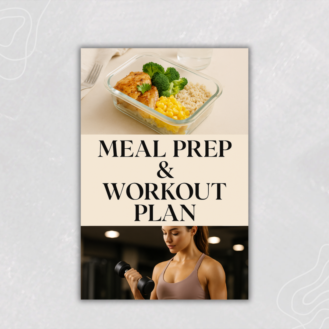 Meal Prep & Workout plan