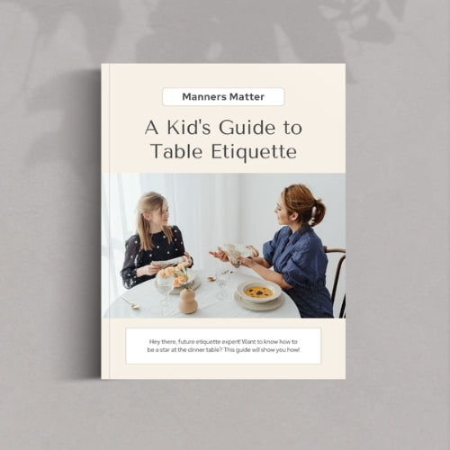 Kid’s Guide to Table Etiquette